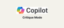 What is Microsoft Copilot's Critique Mode?